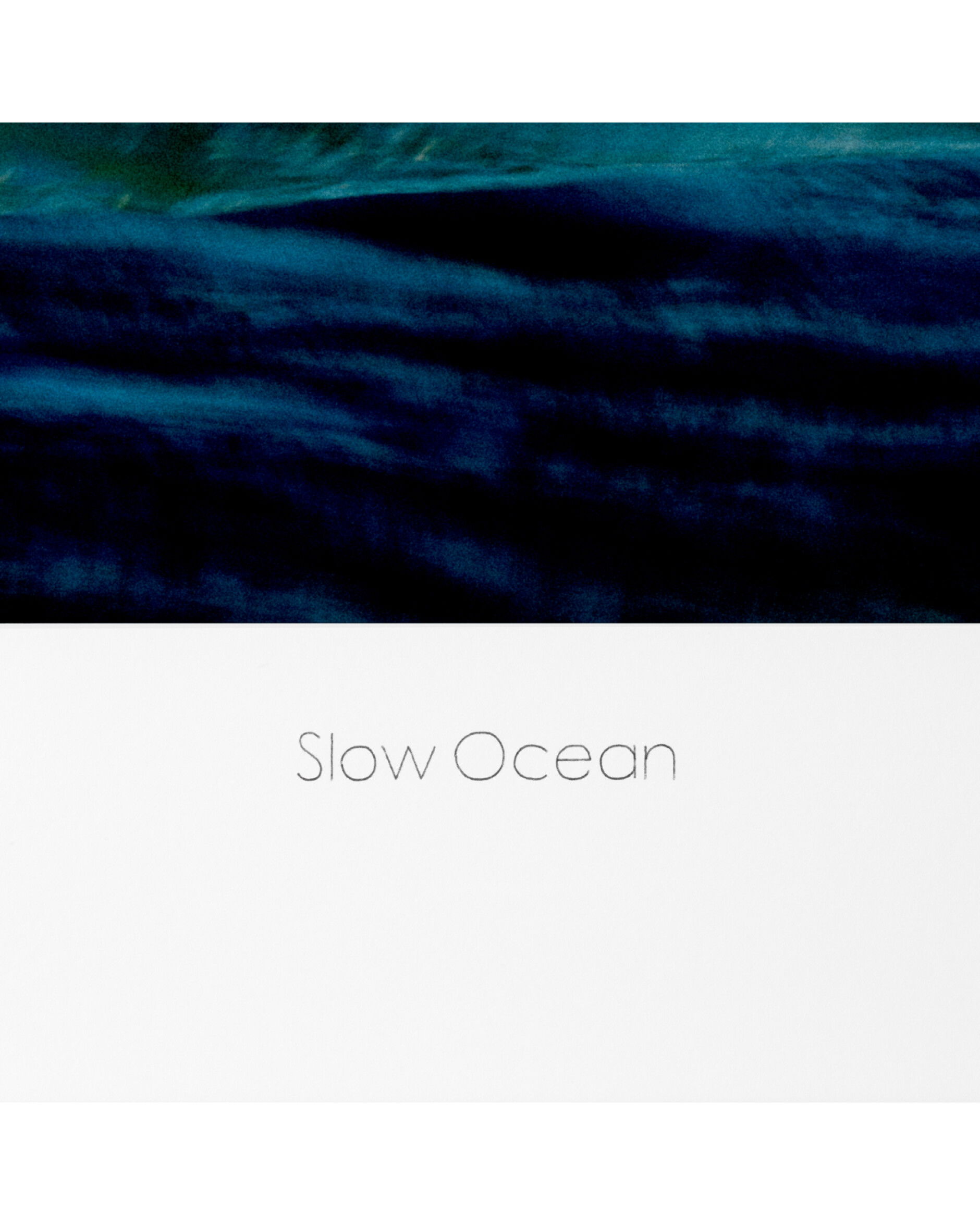 Philippe Vogelenzang - Slow Ocean