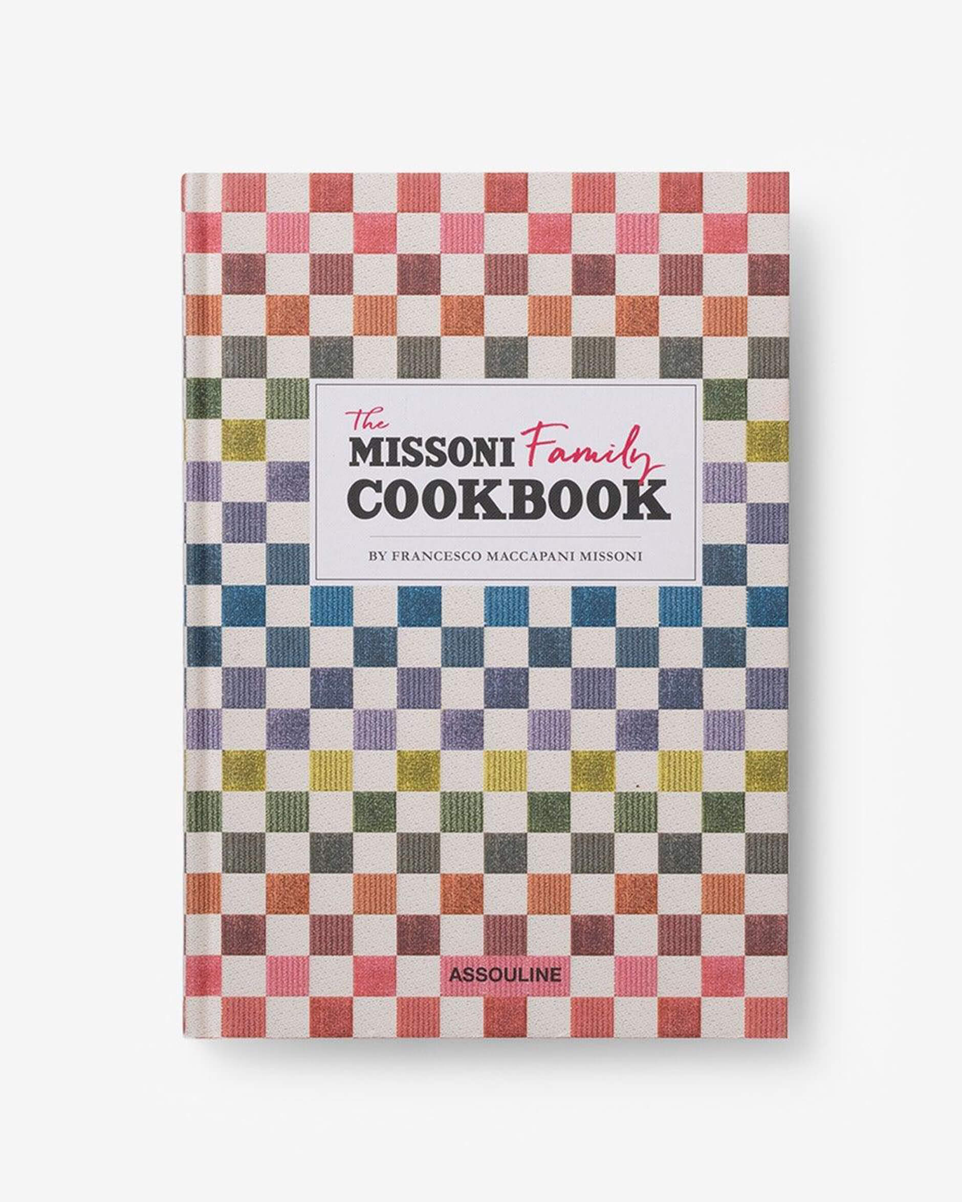 The Missoni Family Cookbook