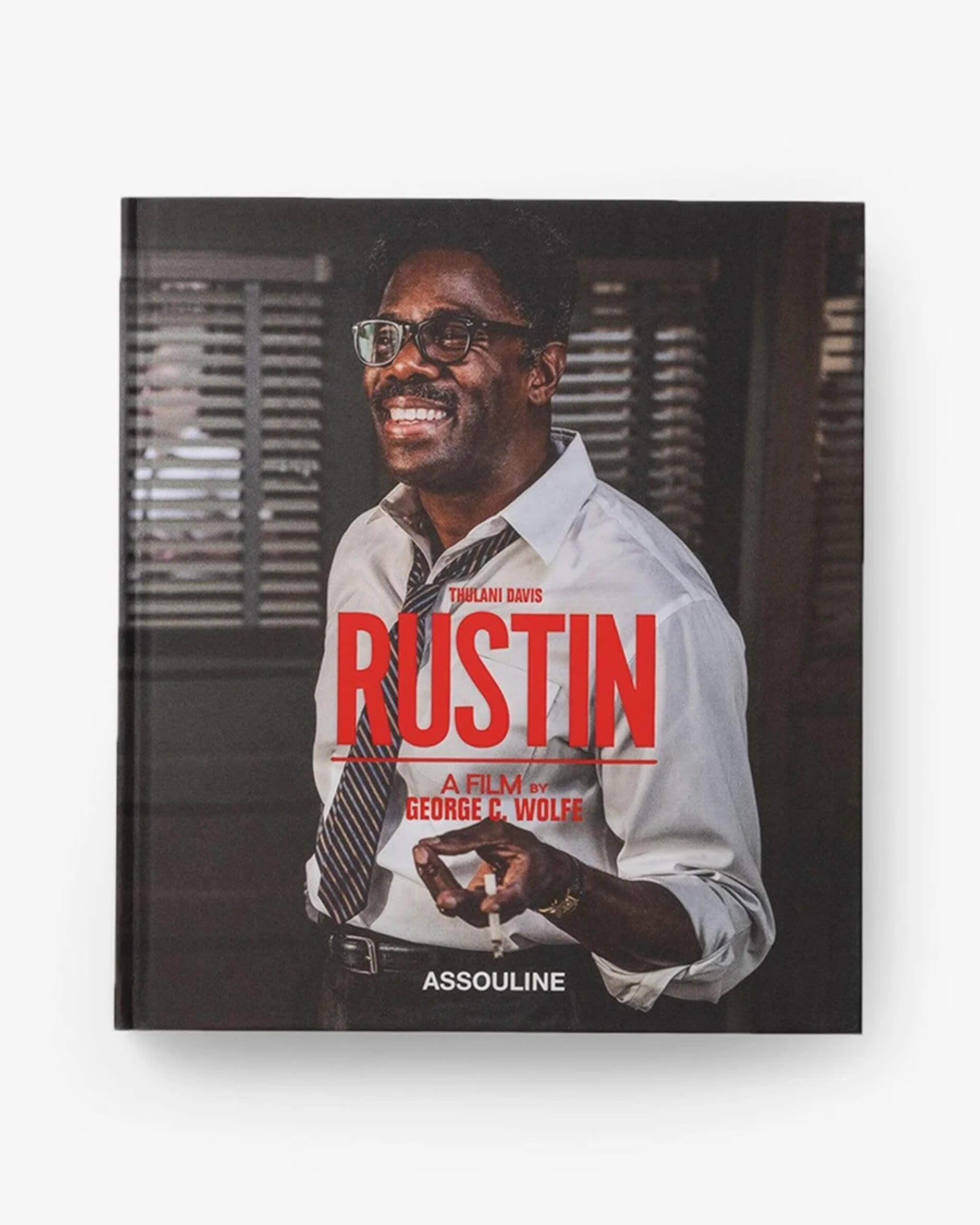 Rustin: A Film by George C. Wolfe