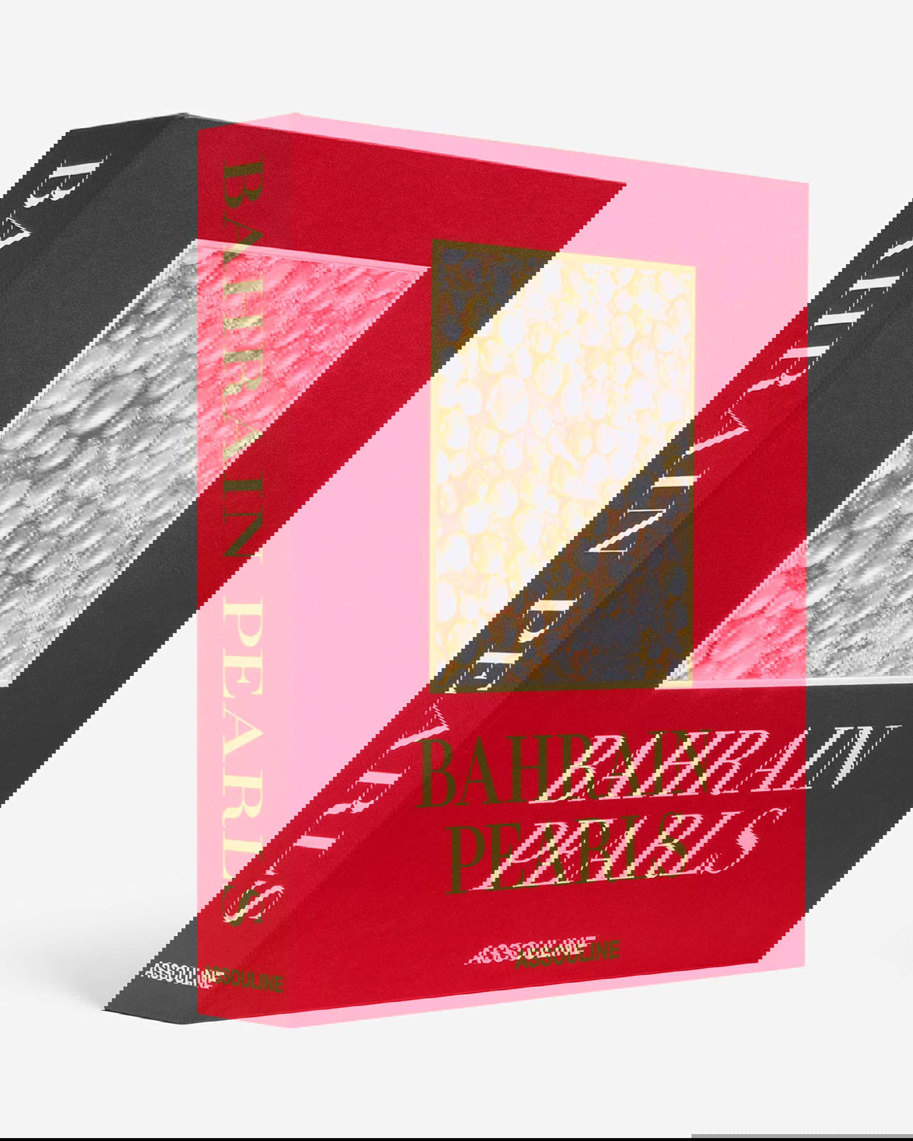 Bahrain Pearls: Treasures from the Land of Two Seas (Ultimate Collection)