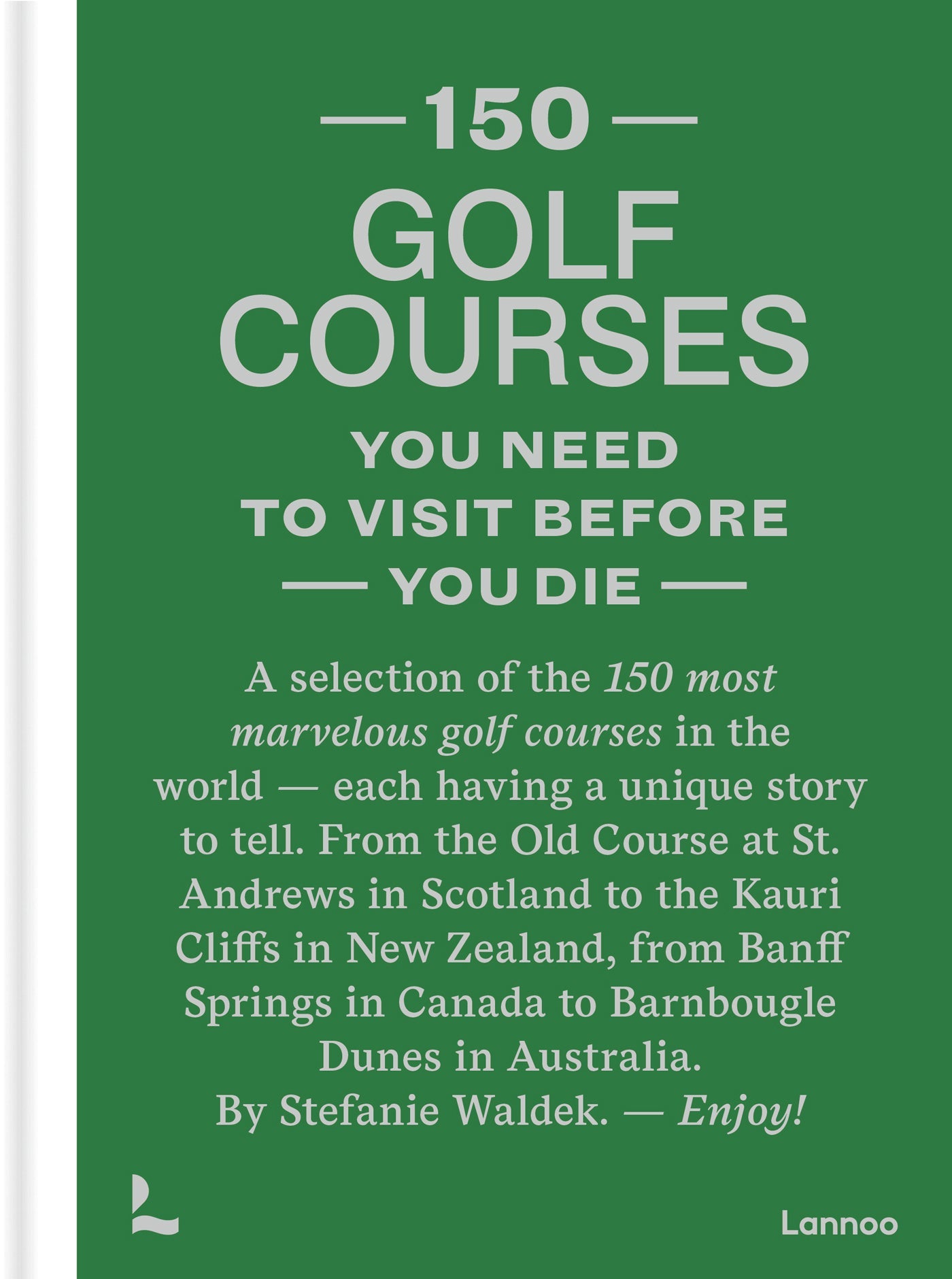 Alternativ bild 1 för New Mags - 150 Golf Courses - Bok - Stefanie Waldek - 17,5 x 23,5 cm