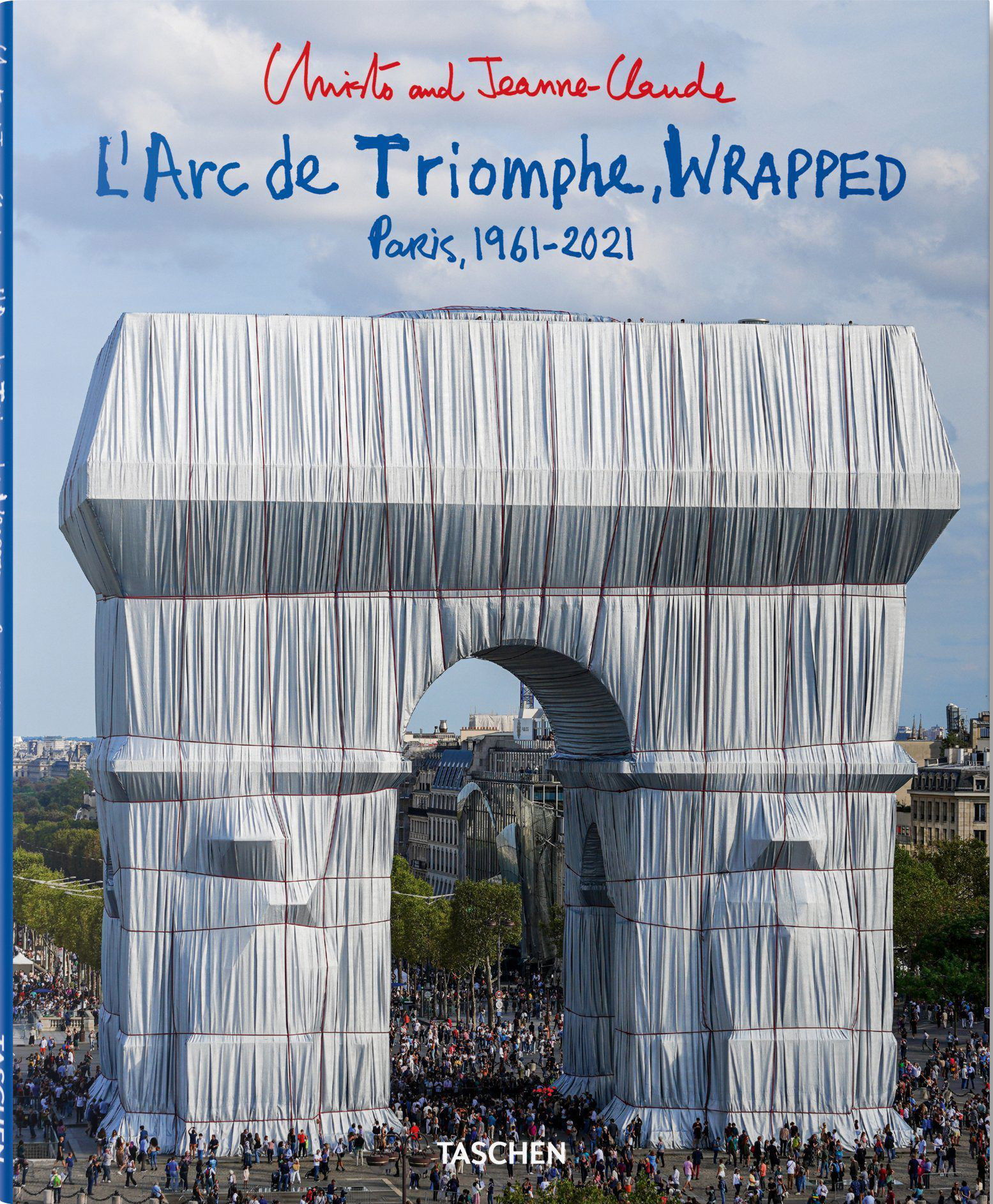 Christo and Jeanne-Claude. L’Arc de Triomphe, Wrapped