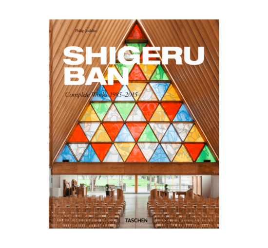 Shigeru Ban. Complete Works 1985–2015