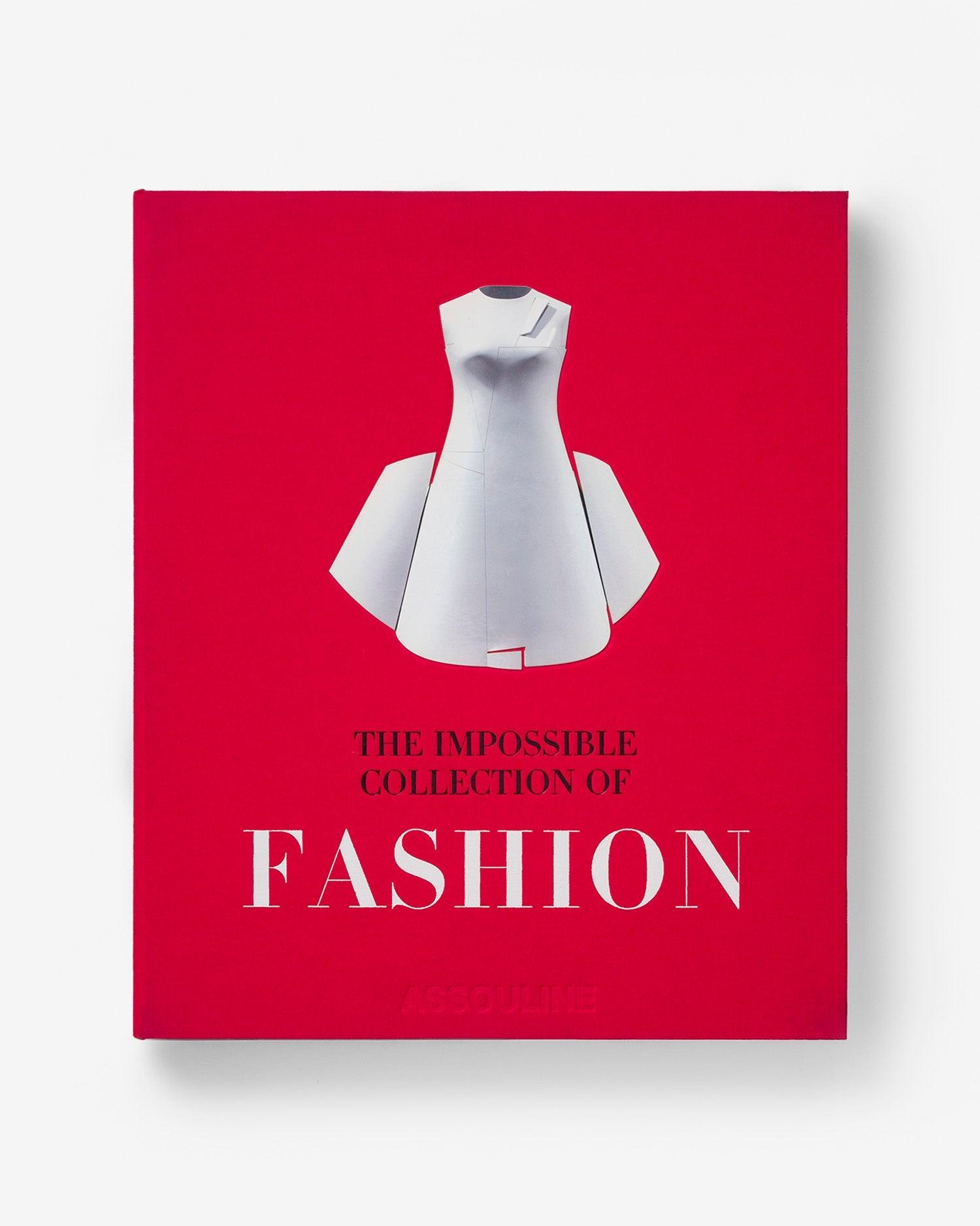 The Impossible Collection of fashion