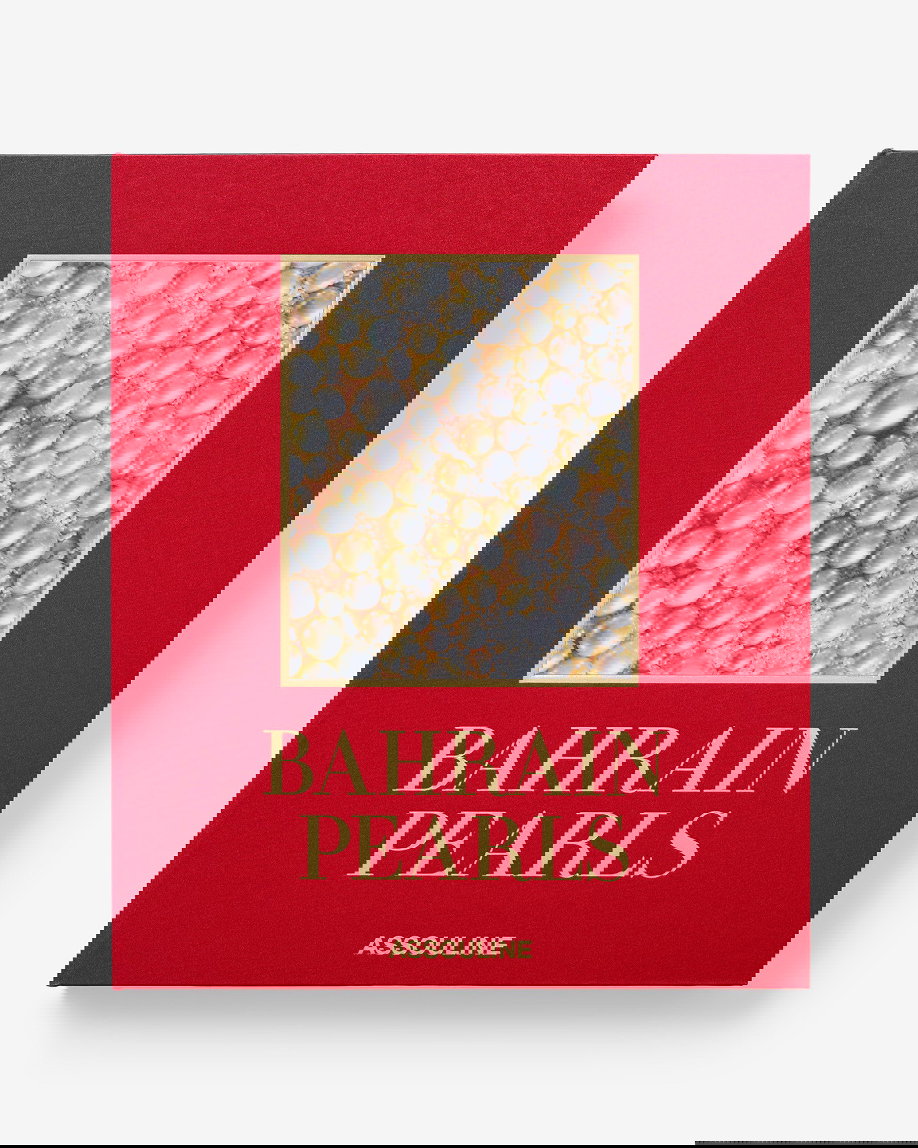 Bahrain Pearls: Treasures from the Land of Two Seas (Ultimate Collection)