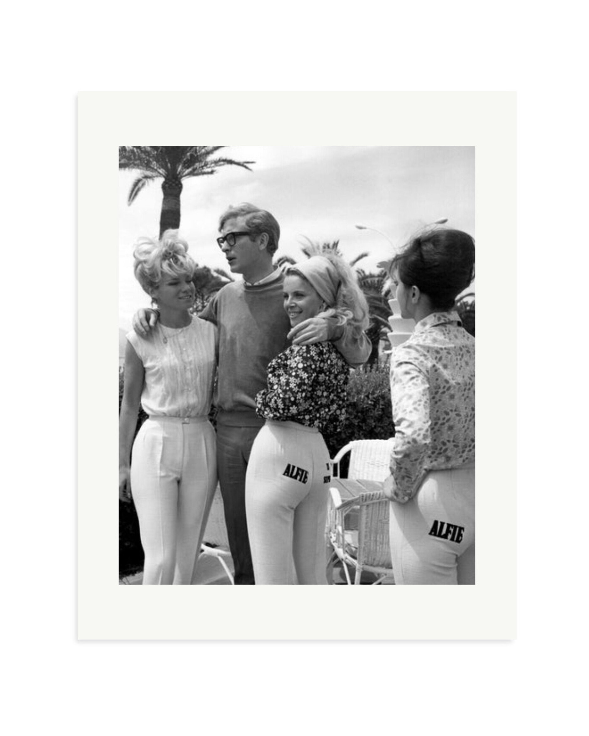 Caine With 'Alfie' Models Print Only / Medium