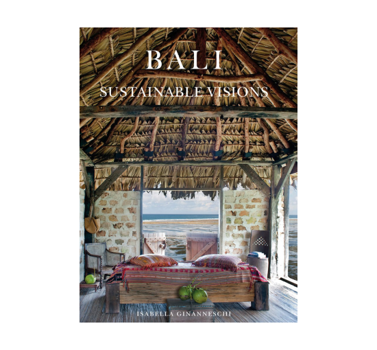 Bali: Sustainable Visions