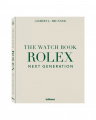 The Watch Book Rolex - Next Generation