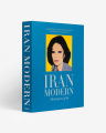 Iran Modern: The Impossible Collection