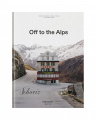 Off to the Alps – Switzerland