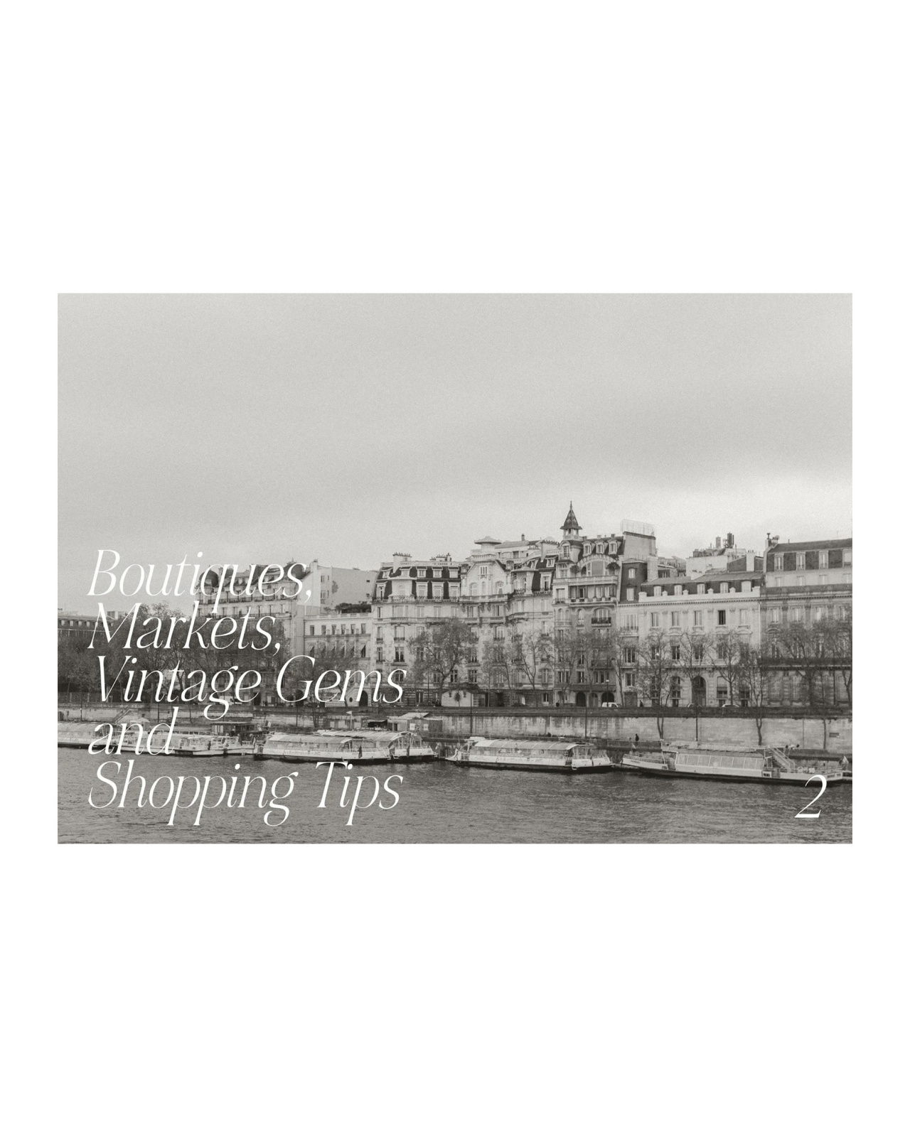 Paris – Dreamy Tips for the City of Love