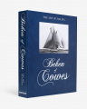 Beken of Cowes, the Art of Sailing (2nd Edition)