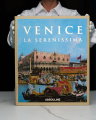 Venice: La Serenissima