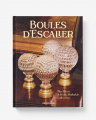Boules D'Escalier, The Flávia & Frank Abubakir Collection