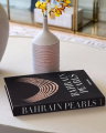 Bahrain Pearls: Treasures from the Land of Two Seas