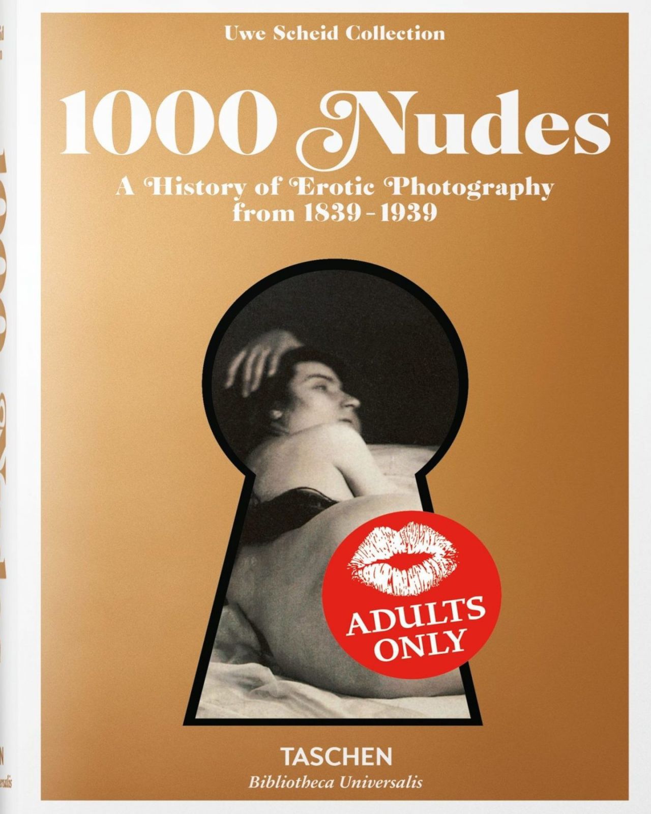 1000 Nudes. A History of Erotic Photography from 1839-1939