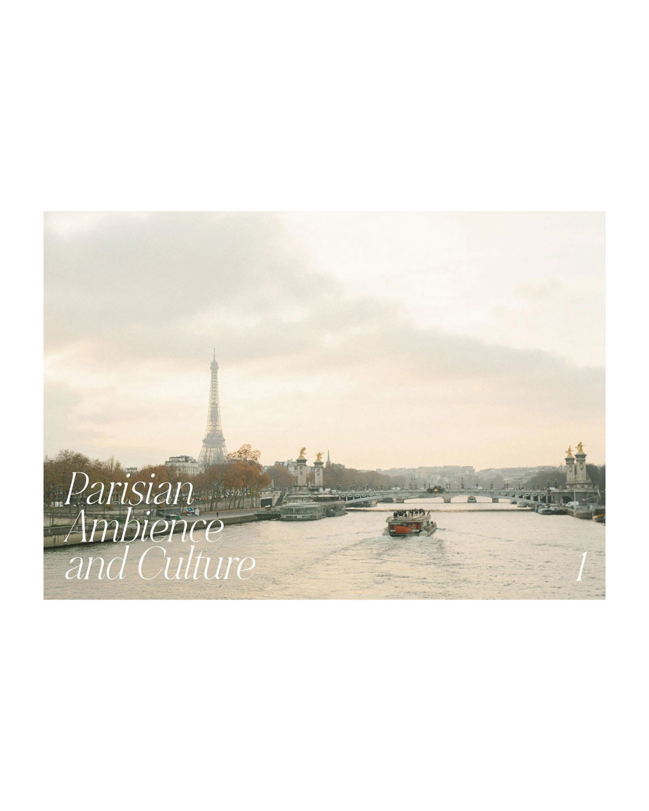 Paris – Dreamy Tips for the City of Love