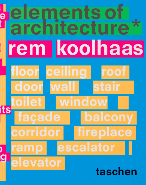 Elements of Architecture, Rem Koolhaas