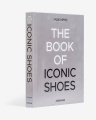 Fashionphile: The Book of Iconic Shoes