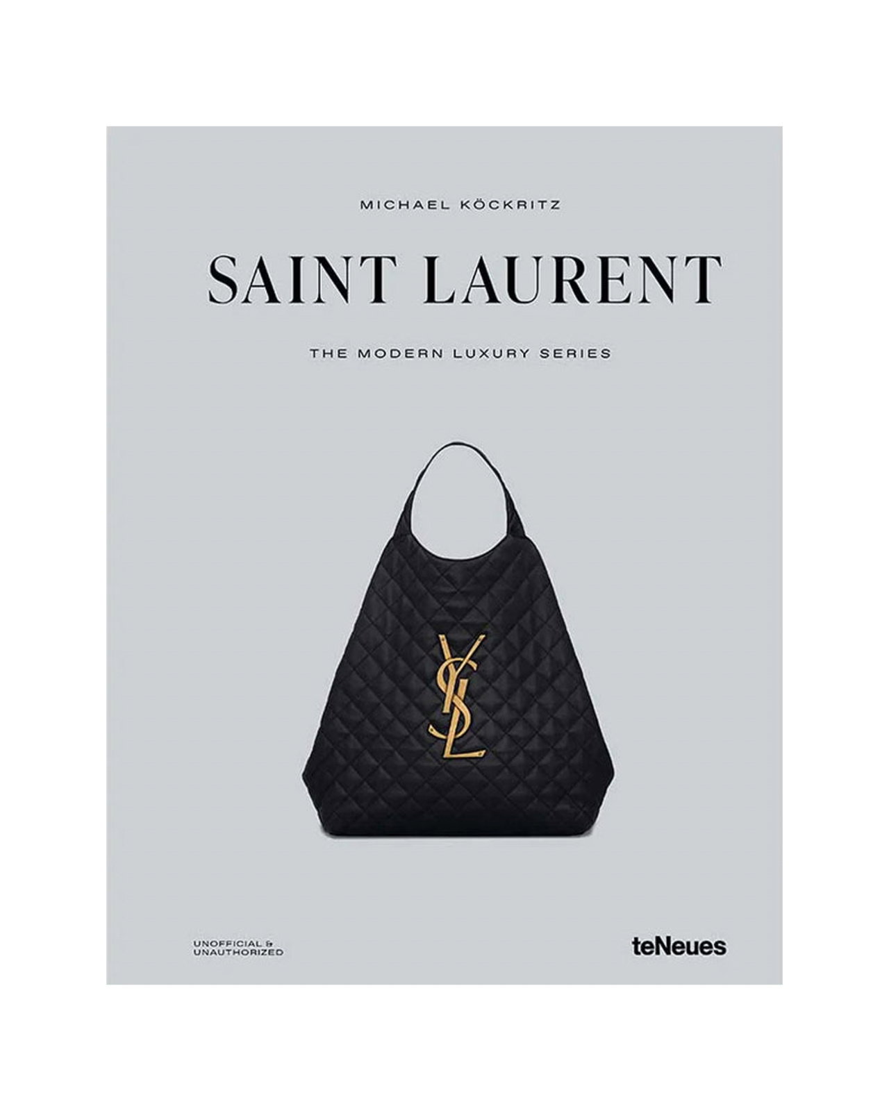 Saint Laurent - The Modern Luxury Series